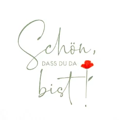 Servietten Schön dass du da bist